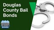 Douglas County Bail Bonds