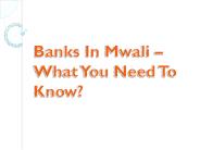 Banks In Mwali – What You Need To Know?