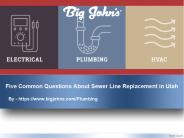 Five Common Questions About Sewer Line Replacement in Utah