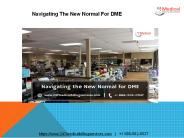 Navigating The New Normal For DME