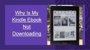 How To Fix Kindle Ebook Not Downloading Error?