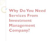 Why Do You Need Services From Investment Management Company?