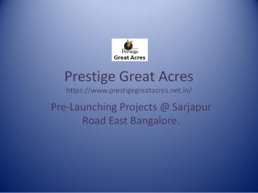 prestigeacres