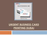 How To Get The Urgent Business Card Printing Dubai