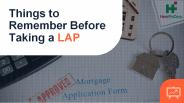 Things to Remember Before Taking a LAP