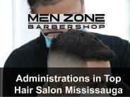 Administrations in Top Hair Salon Mississauga