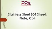 Stainless Steel 304 Sheet, Plate, Coil
