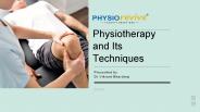 Physiotherapy and Its Techniques