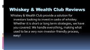 7 Latest Developments in Whiskey & Wealth Club Reviews