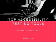 Top Accessibility Testing Tools For Web Applications