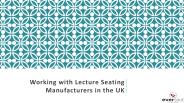 Working with Lecture Seating Manufacturers in the UK