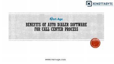 Benefits of auto dialer software for call center