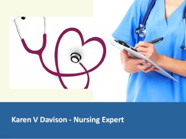 Karen V Davison - Nursing Expert