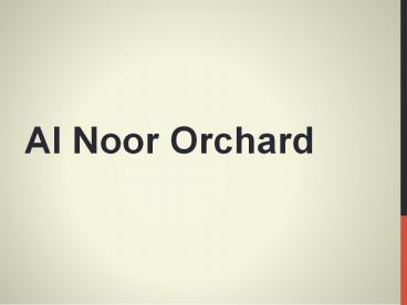 Al Noor Orchard (1)