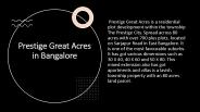 Prestige Great Acres in Bangalore