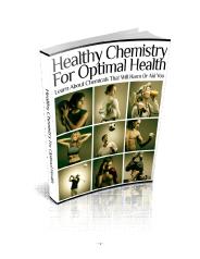 Healthy Chemistry for Optimal Health