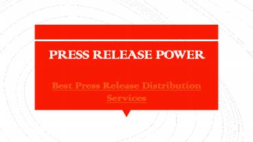 Best Press Release Distribution Services