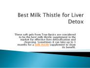 Best Milk Thistle for Liver Detox