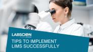 Tips To Implement LIMS Successfully