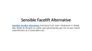 Sensible Facelift Alternative