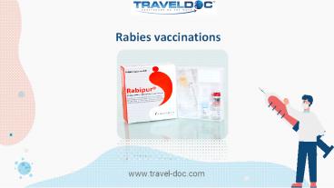 Rabies vaccinations in the UK