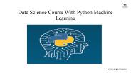 Data Science with Python Certification Training Course