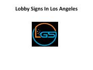 Lobby Signs in Los Angeles