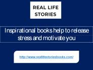 Inspirational books help to release stress and motivate you