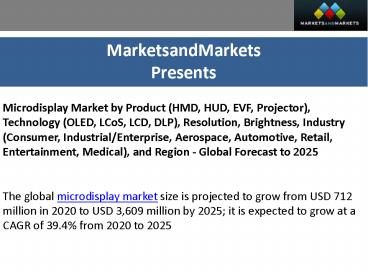 Who are the winners in the global microdisplay market