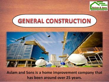 Aslam and Sons General Construction