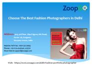Choose the Best Fashion Photographers in Delhi