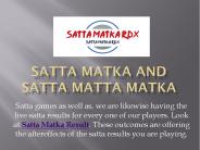 Satta Matka Top sattamatkardx.in: Site PowerPoint PPT Presentation