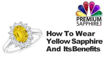 How To Wear Yellow Sapphire And Its Benefits