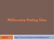 Millionaire dating sites for rich singles (2)