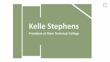 Kelle Stephens - A Resourceful Professional From Utah