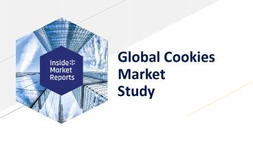 Global Cookies Market Study and forecast