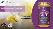 Is butter keto friendly | MILKIO