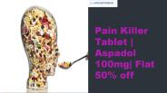 Pain Killer tablets