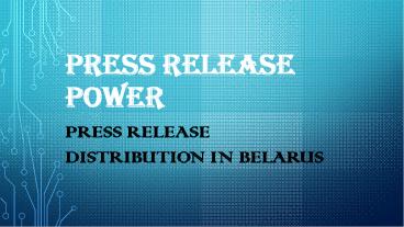 Press Release Distribution Services in Belarus