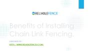 Benefits of Installing Chain Link Fencing