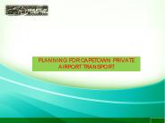 planning for Cape Town Private Airport Transfer