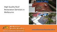 High Quality Roof  Restoration Services in  Melbourne