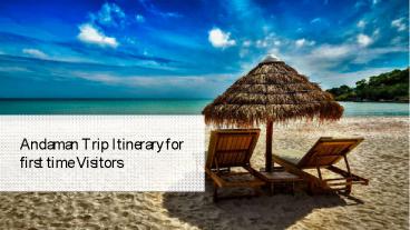 Andaman Trip Itinerary for first time Visitors (1)