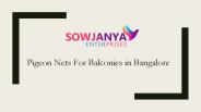 Pigeon Nets for Balconies in Bangalore