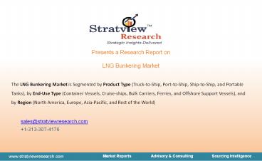 LNG Bunkering Market Is Likely to Experience a Strong Growth During 2021-2026