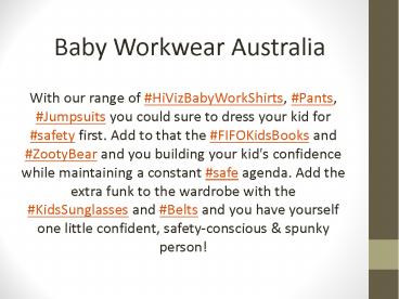 Baby Workwear Australia