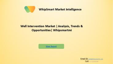 Well Intervention Market  | Growth, Trends, Forecasts (2021 - 2027)