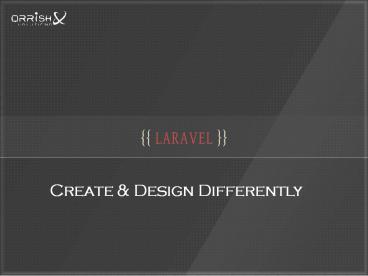 Market Trend-Oriented Laravel Development Services In India