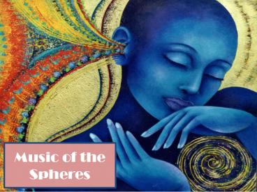 Music of the Spheres