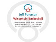 Jeff Petersen Wisconsin Basketball - Goal-oriented Professional